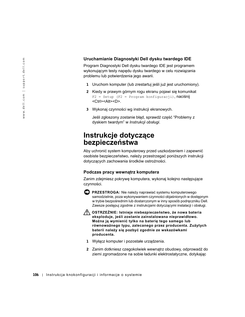 Uruchamianie diagnostyki dell dysku twardego ide, Instrukcje dotyczące bezpieczeństwa, Podczas pracy wewnątrz komputera | Dell OptiPlex GX240 User Manual | Page 108 / 182