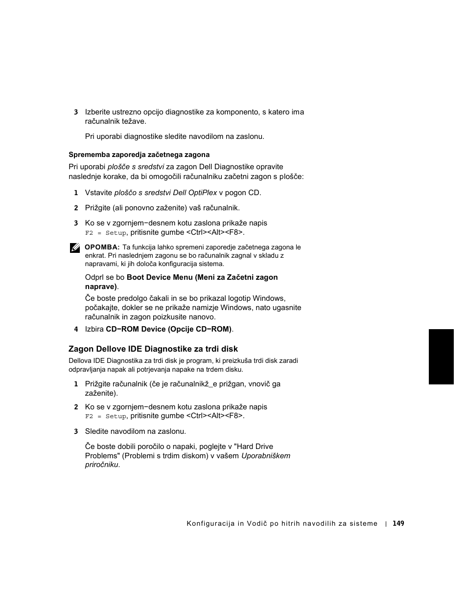 Zagon dellove ide diagnostike za trdi disk | Dell OptiPlex GX240 User Manual | Page 151 / 182