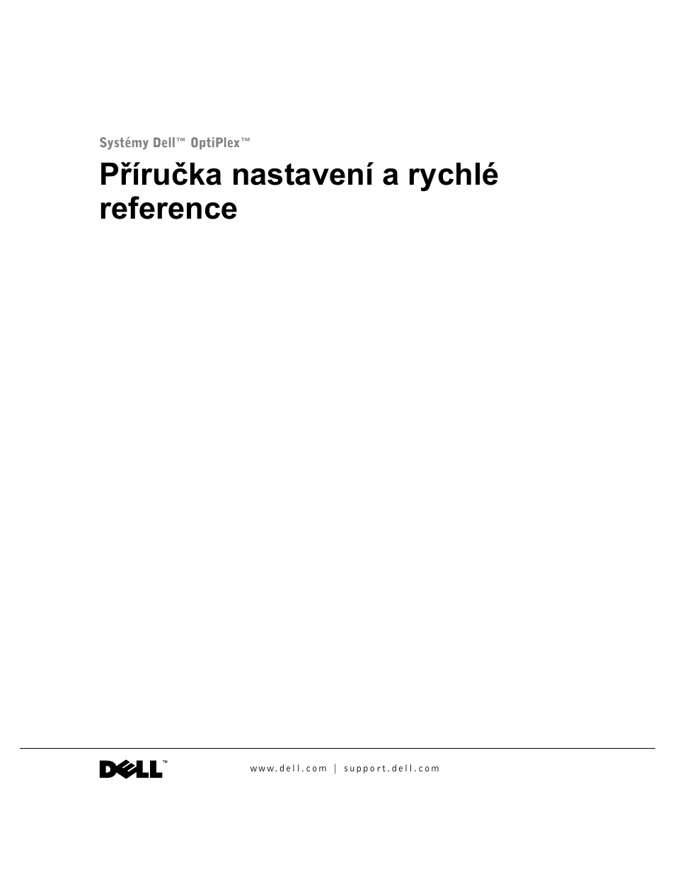 Příručka nastavení a rychlé reference | Dell OptiPlex GX240 User Manual | Page 17 / 182