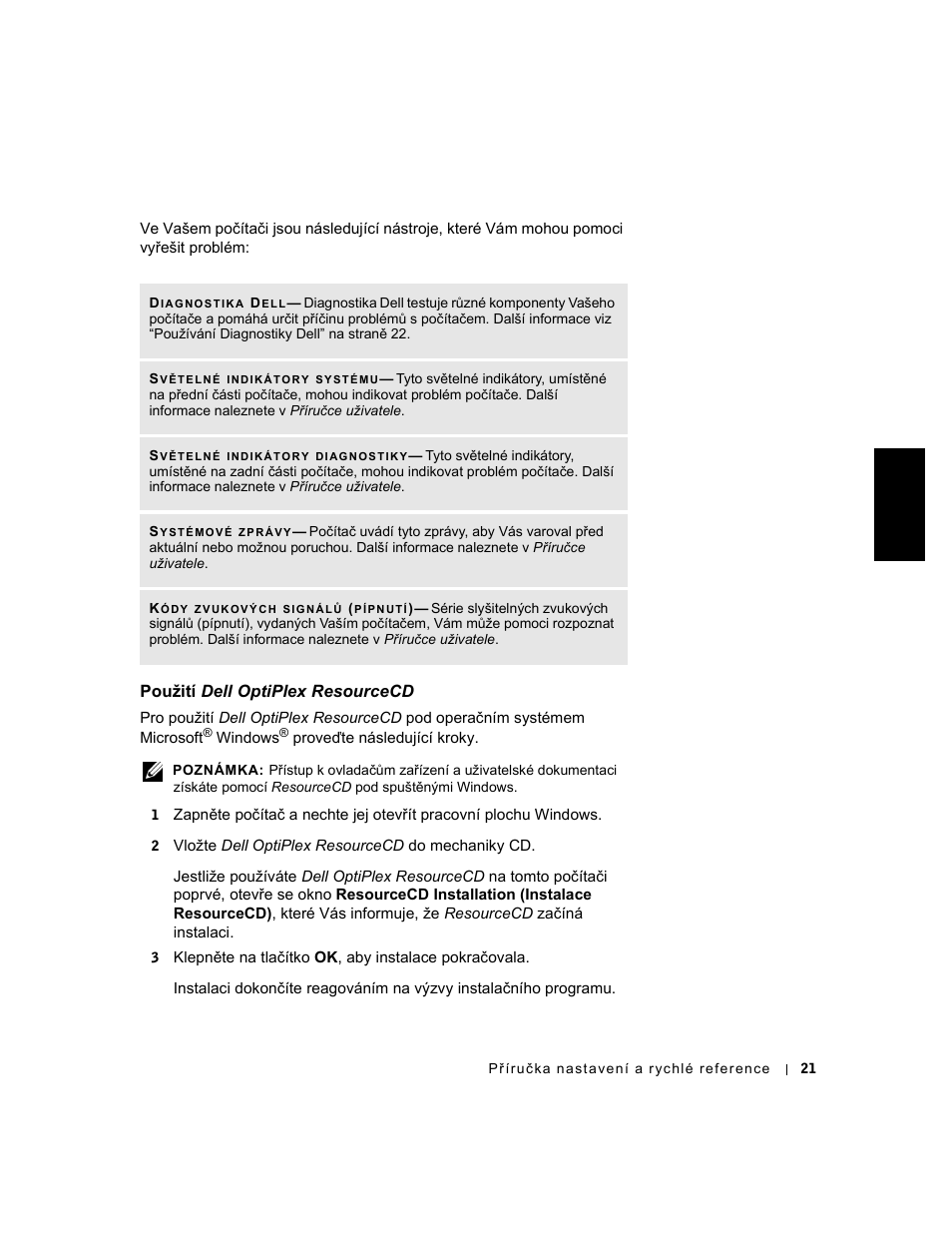 Použití dell optiplex resourcecd | Dell OptiPlex GX240 User Manual | Page 23 / 182