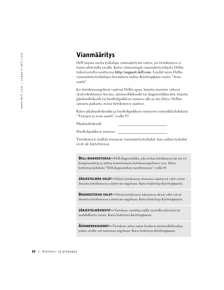 Vianmääritys | Dell OptiPlex GX240 User Manual | Page 64 / 182