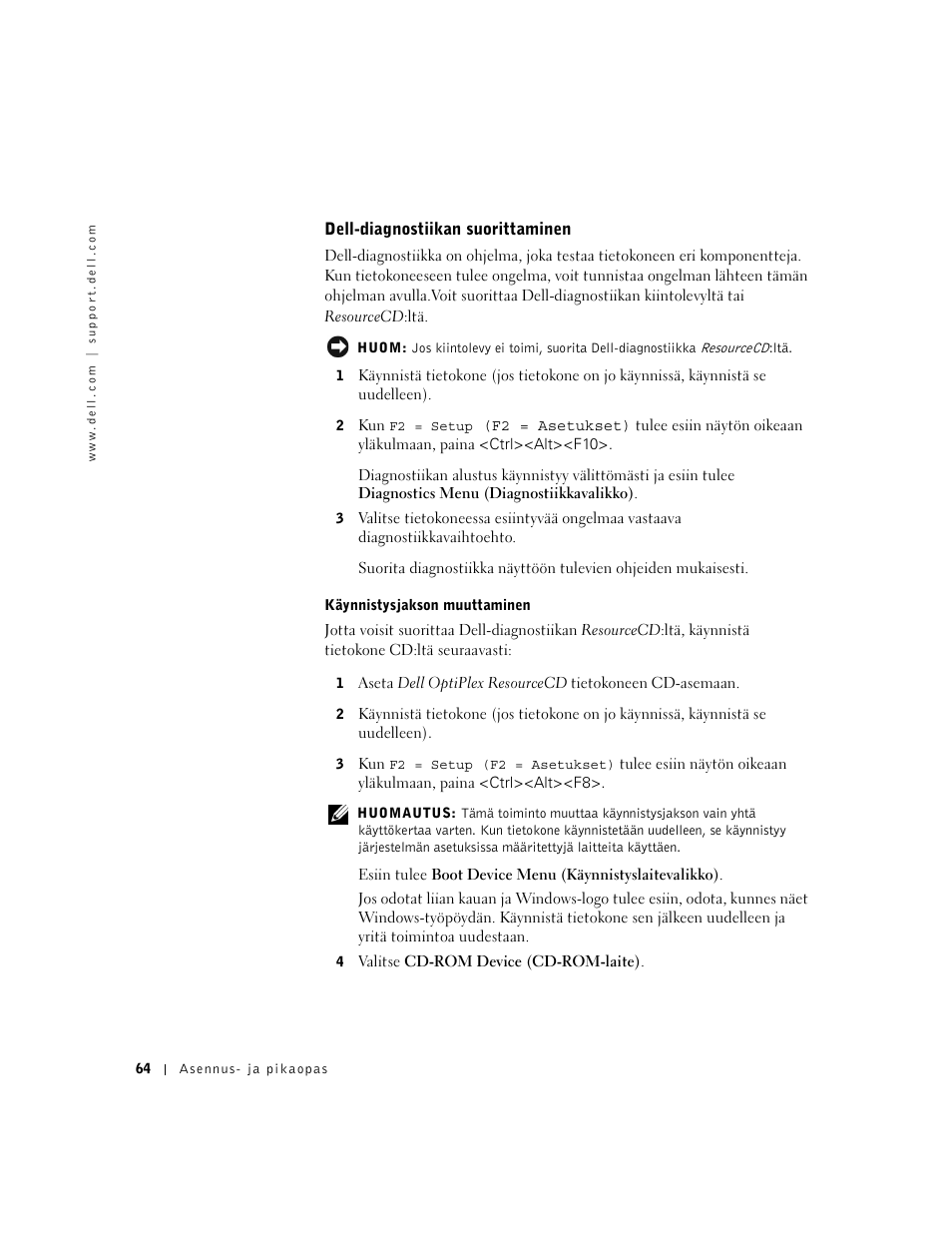 Dell-diagnostiikan suorittaminen | Dell OptiPlex GX240 User Manual | Page 66 / 182