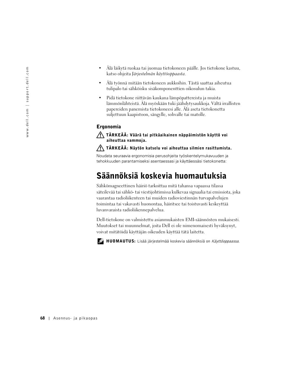 Ergonomia, Säännöksiä koskevia huomautuksia | Dell OptiPlex GX240 User Manual | Page 70 / 182