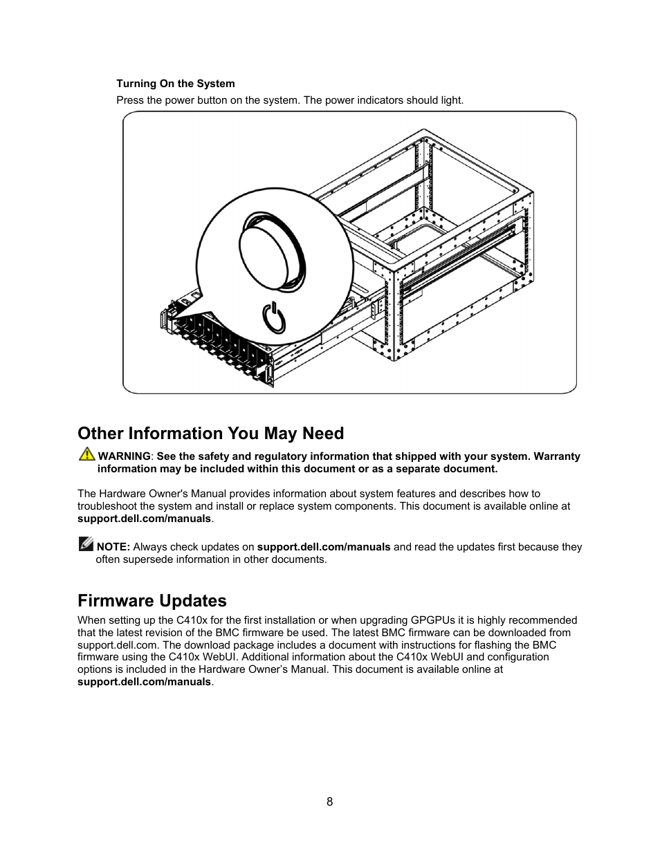Turning on the system, Other information you may need, Firmware updates | Dell PowerEdge C410x User Manual | Page 10 / 122