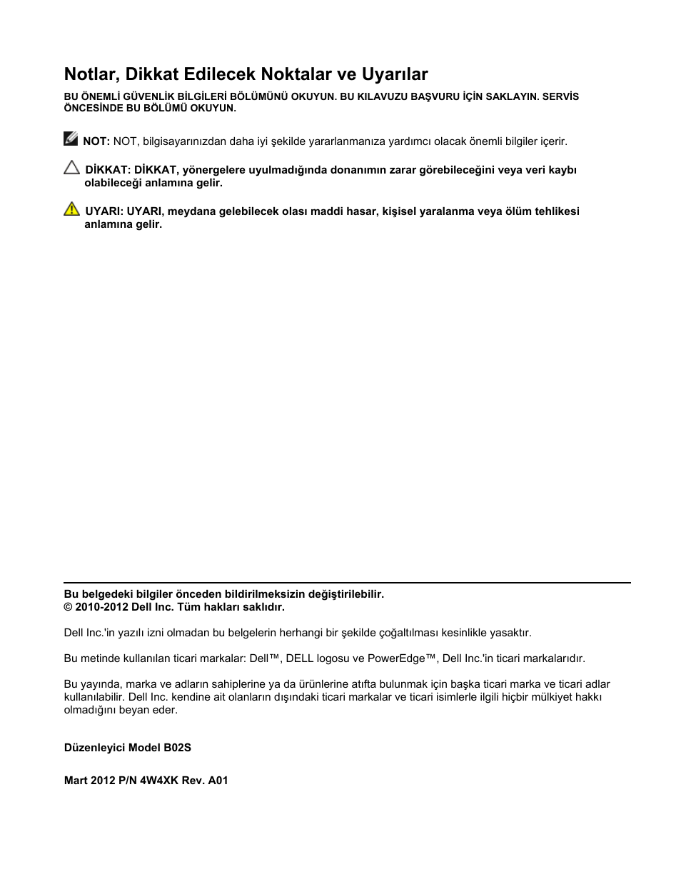 Notlar, dikkat edilecek noktalar ve uyarılar | Dell PowerEdge C410x User Manual | Page 100 / 122