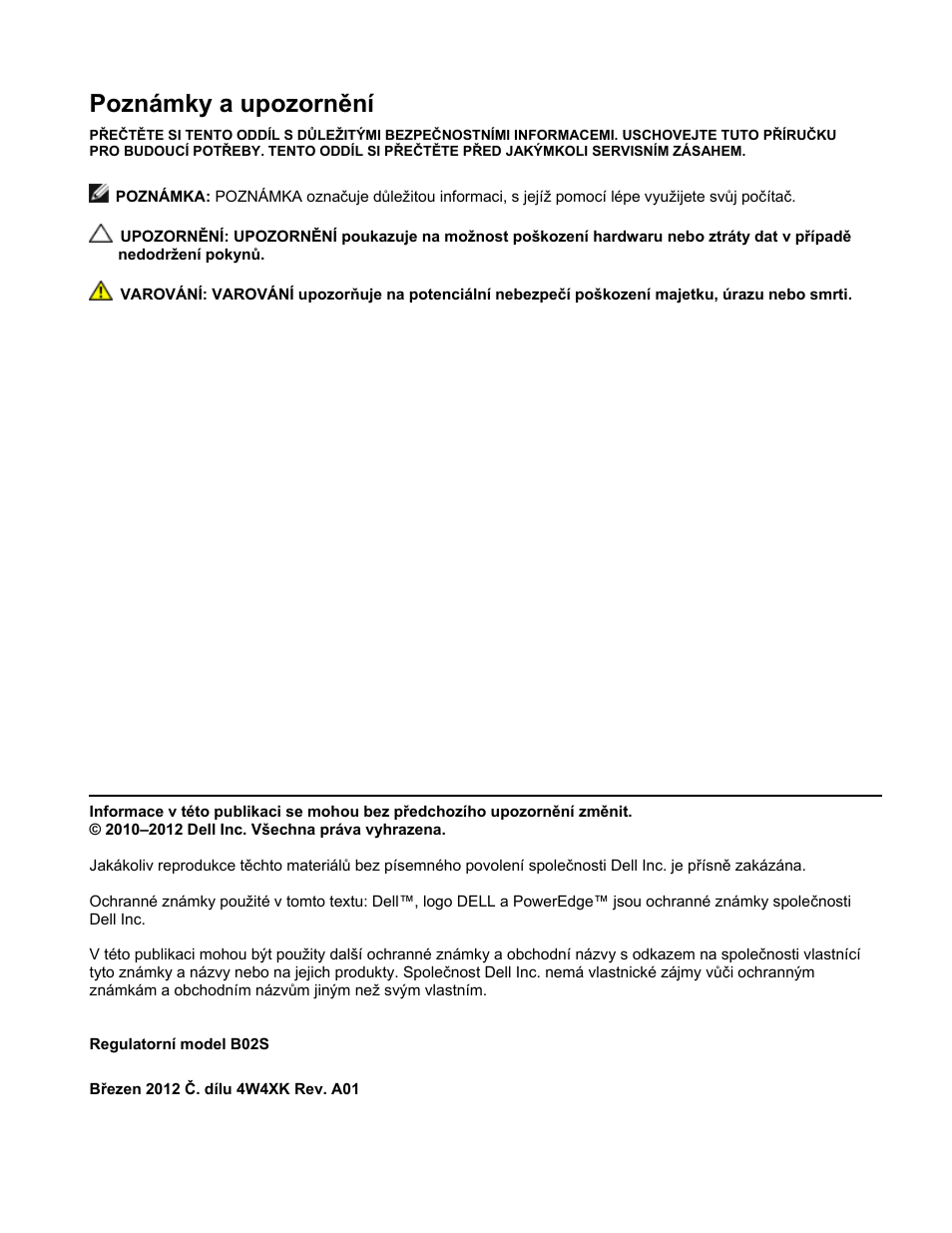 Poznámky a upozornění | Dell PowerEdge C410x User Manual | Page 16 / 122