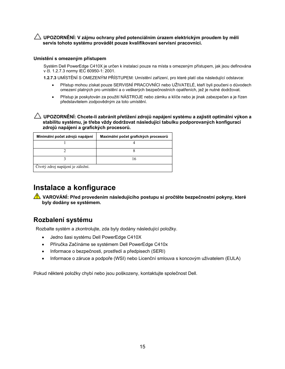 Instalace a konfigurace, Rozbalení systému | Dell PowerEdge C410x User Manual | Page 17 / 122