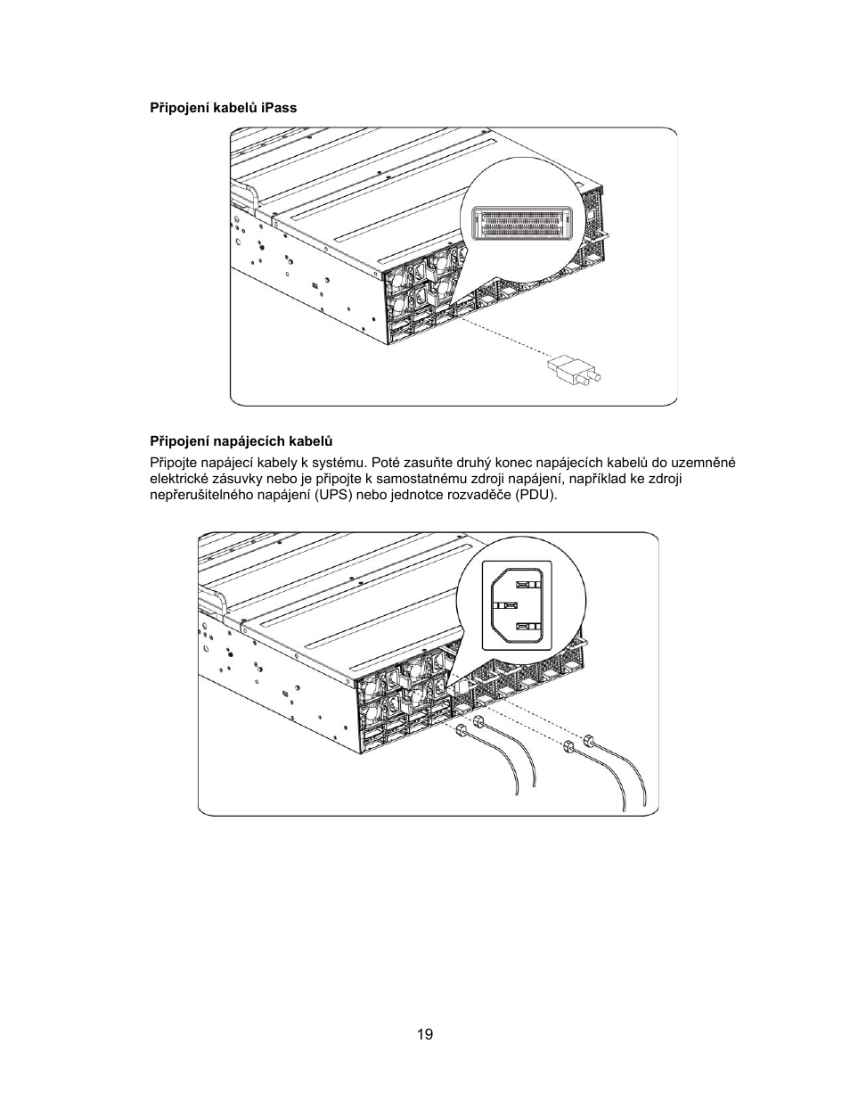 Připojení kabelů ipass, Připojení napájecích kabelů | Dell PowerEdge C410x User Manual | Page 21 / 122