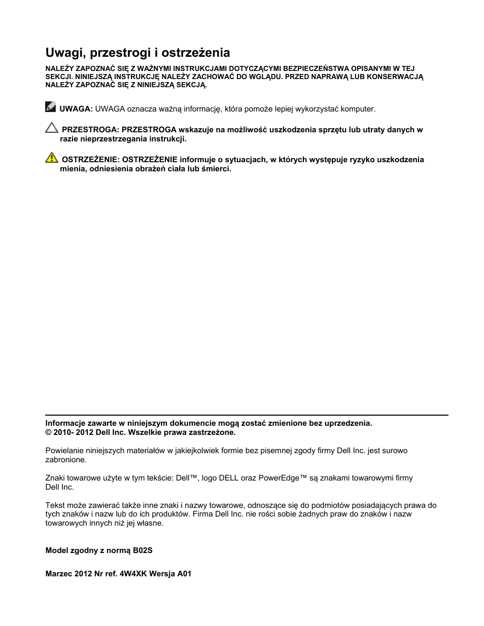 Uwagi, przestrogi i ostrzeżenia | Dell PowerEdge C410x User Manual | Page 64 / 122