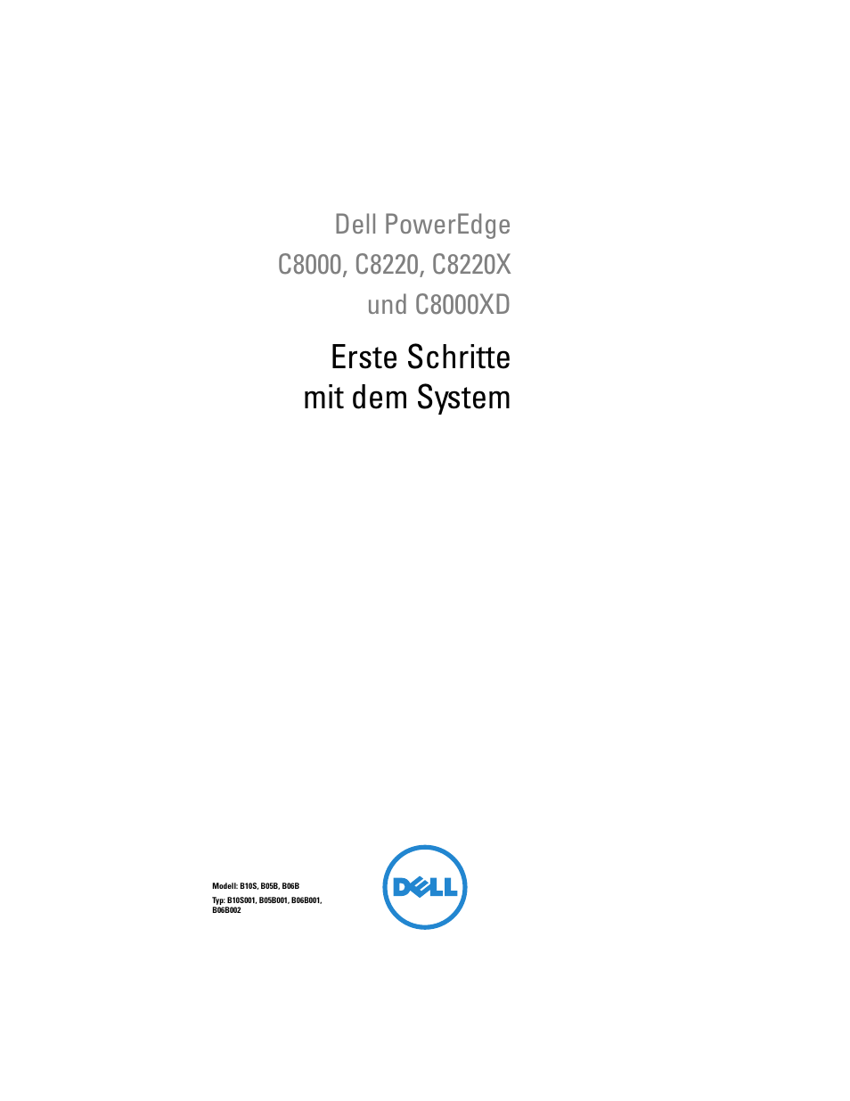 Erste schritte mit dem system | Dell PowerEdge C8000 User Manual | Page 129 / 430