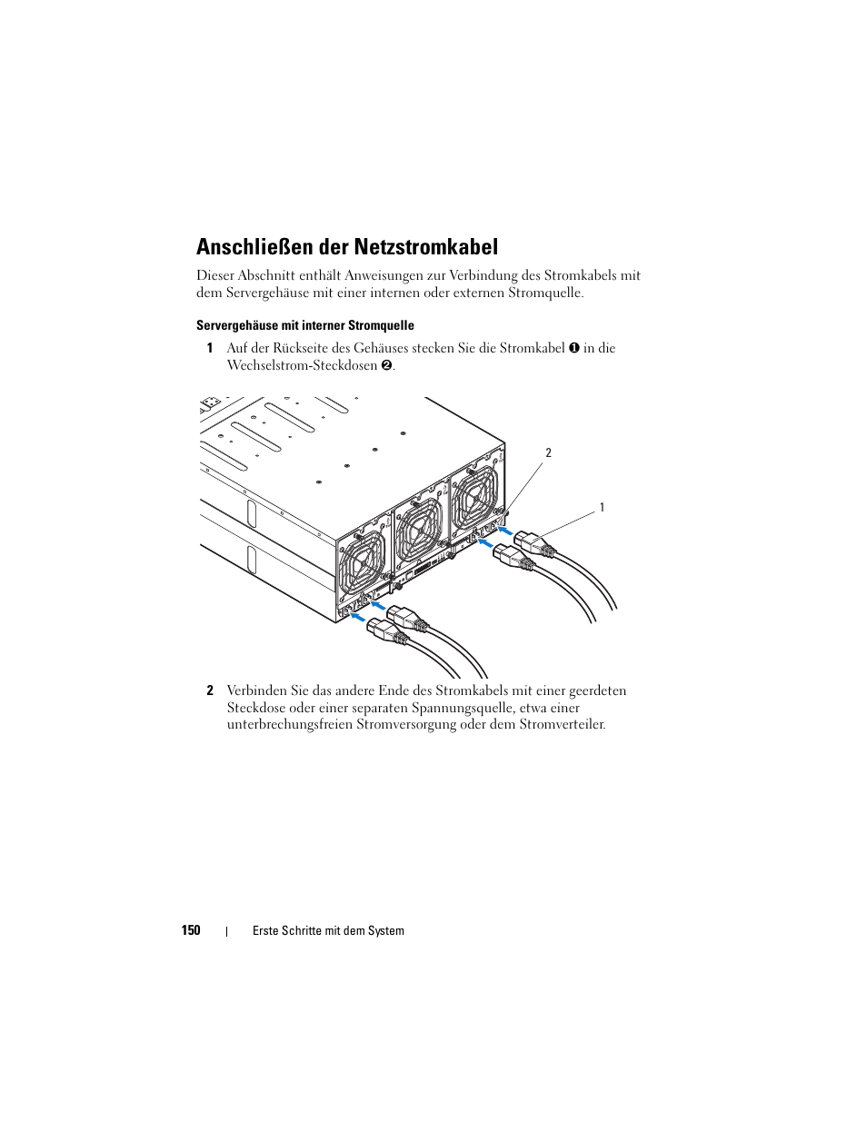 Anschließen der netzstromkabel | Dell PowerEdge C8000 User Manual | Page 152 / 430