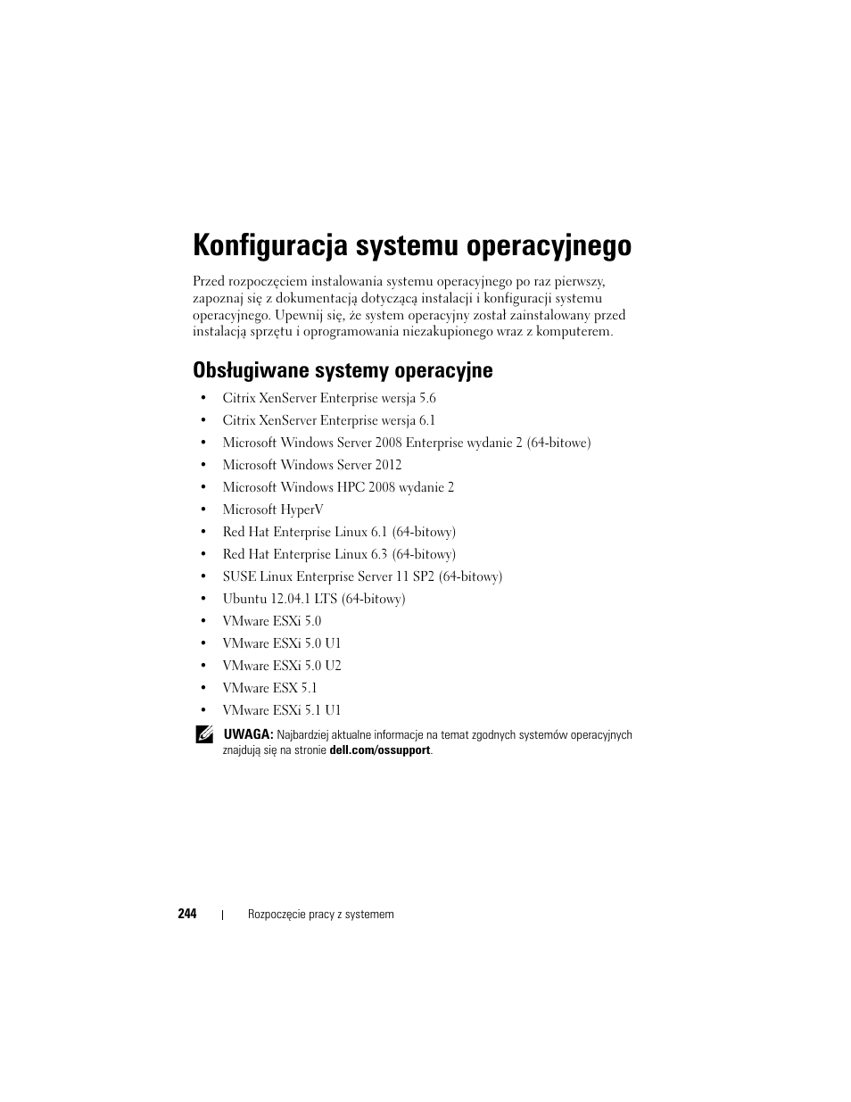 Konfiguracja systemu operacyjnego, Obsługiwane systemy operacyjne | Dell PowerEdge C8000 User Manual | Page 246 / 430