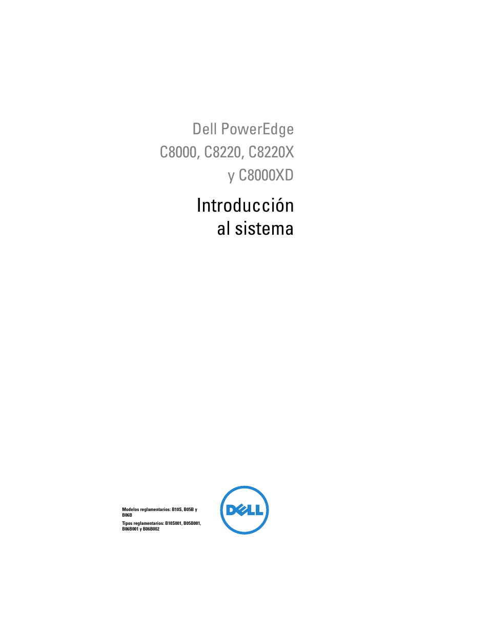 Introducción al sistema | Dell PowerEdge C8000 User Manual | Page 301 / 430