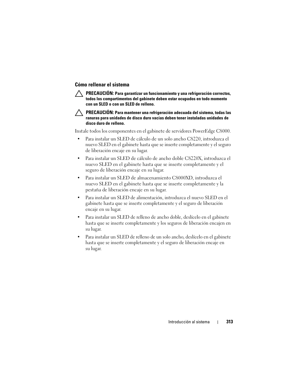 Cómo rellenar el sistema | Dell PowerEdge C8000 User Manual | Page 315 / 430