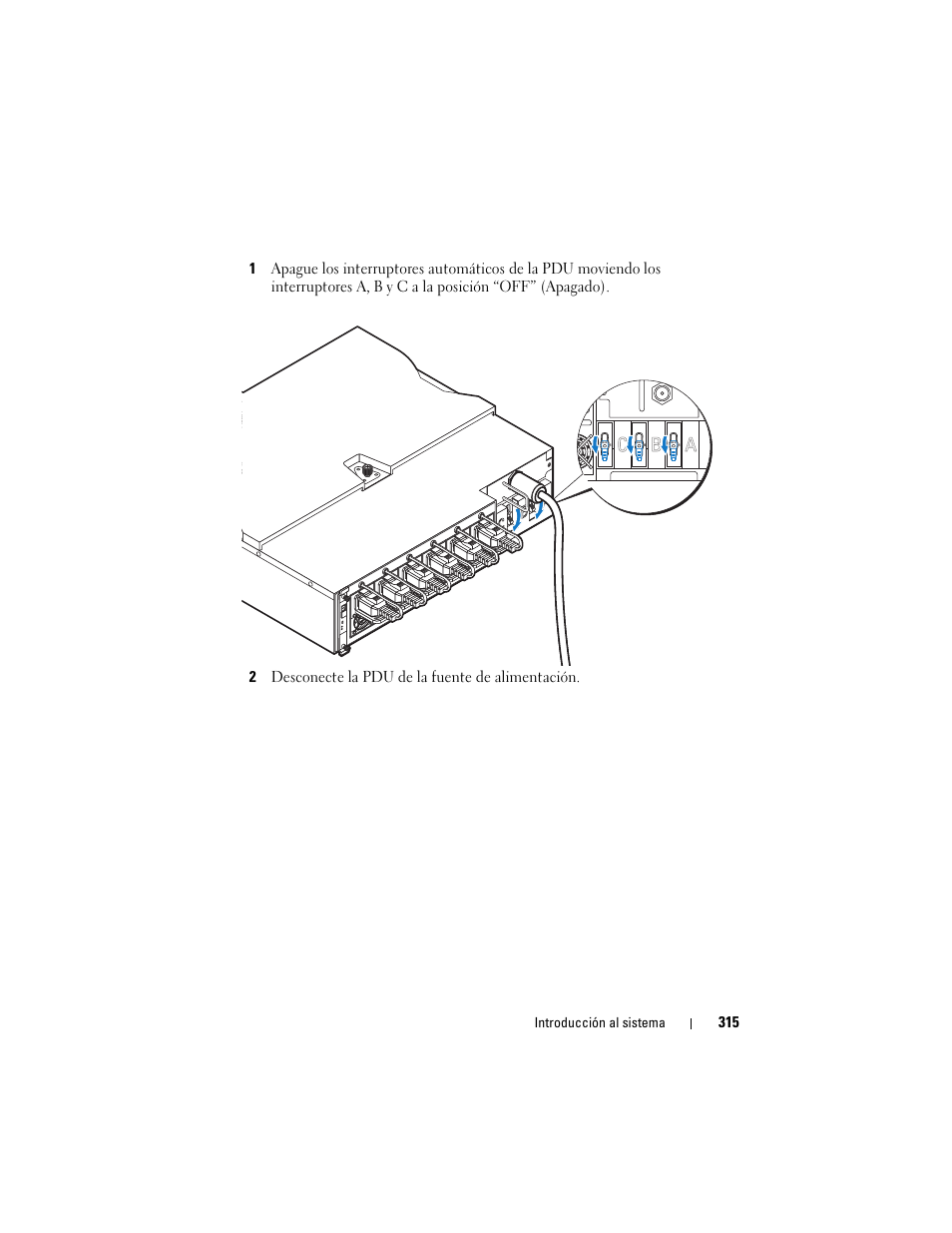 Introducción al sistema | Dell PowerEdge C8000 User Manual | Page 317 / 430