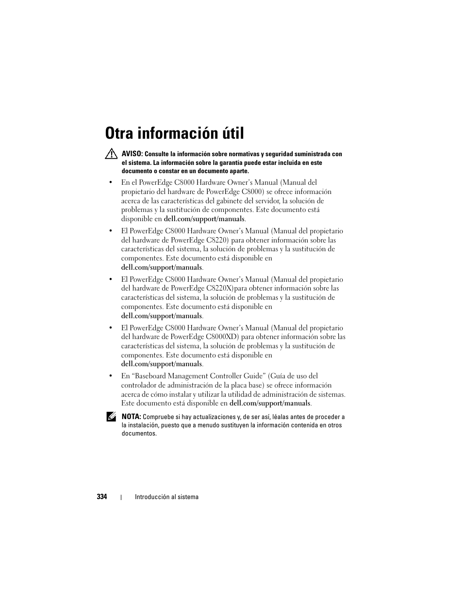 Otra información útil | Dell PowerEdge C8000 User Manual | Page 336 / 430
