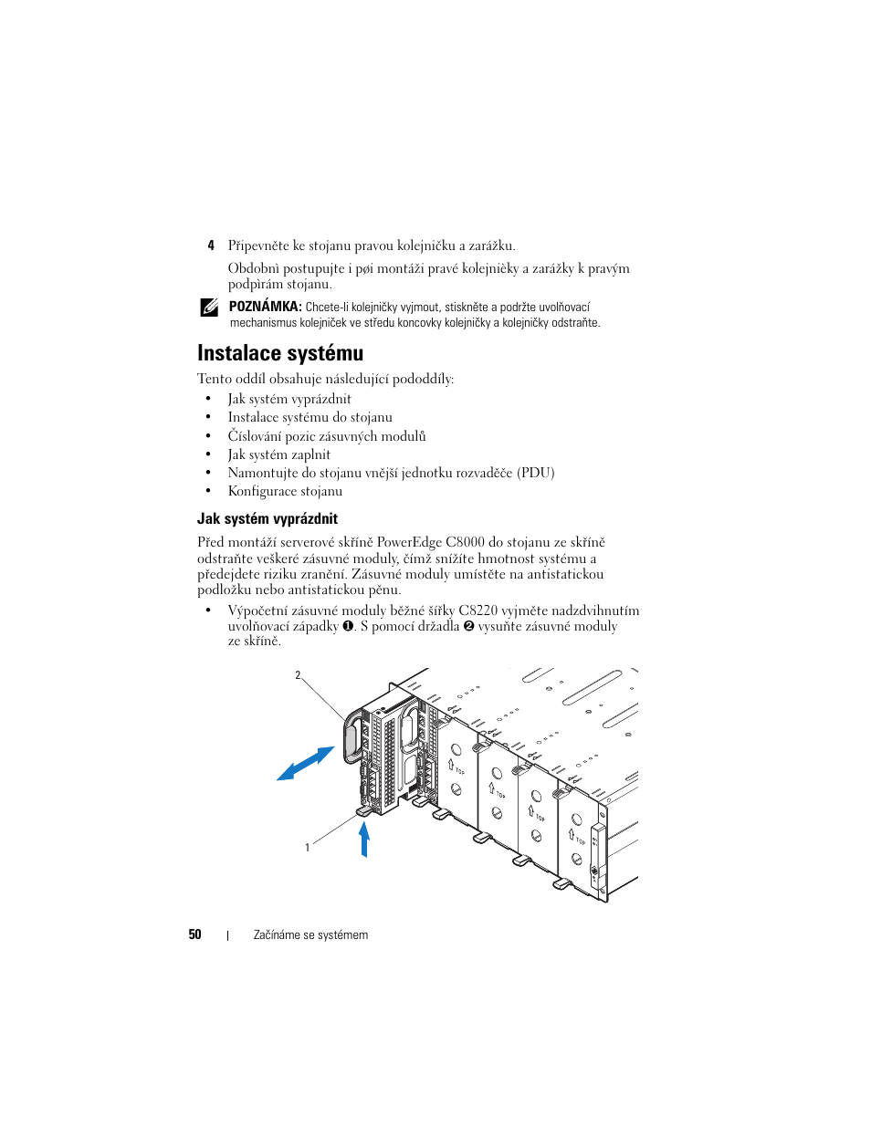 Instalace systému | Dell PowerEdge C8000 User Manual | Page 52 / 430