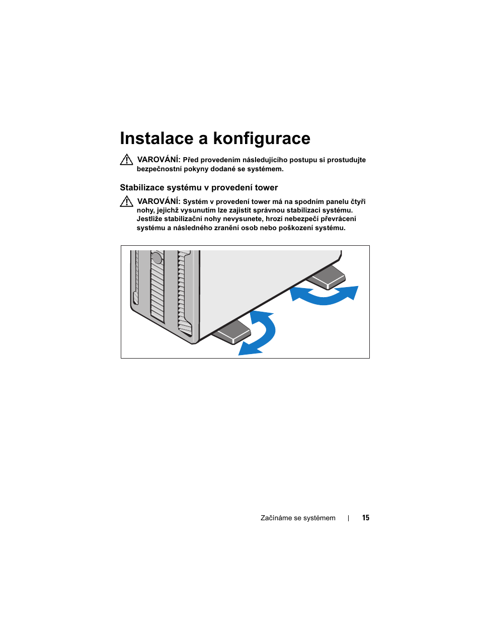 Instalace a konfigurace, Stabilizace systému v provedení tower | Dell PowerEdge T410 User Manual | Page 17 / 122