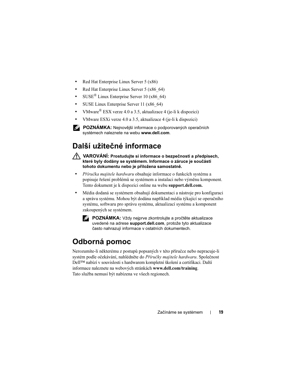 Další užitečné informace, Odborná pomoc | Dell PowerEdge T410 User Manual | Page 21 / 122