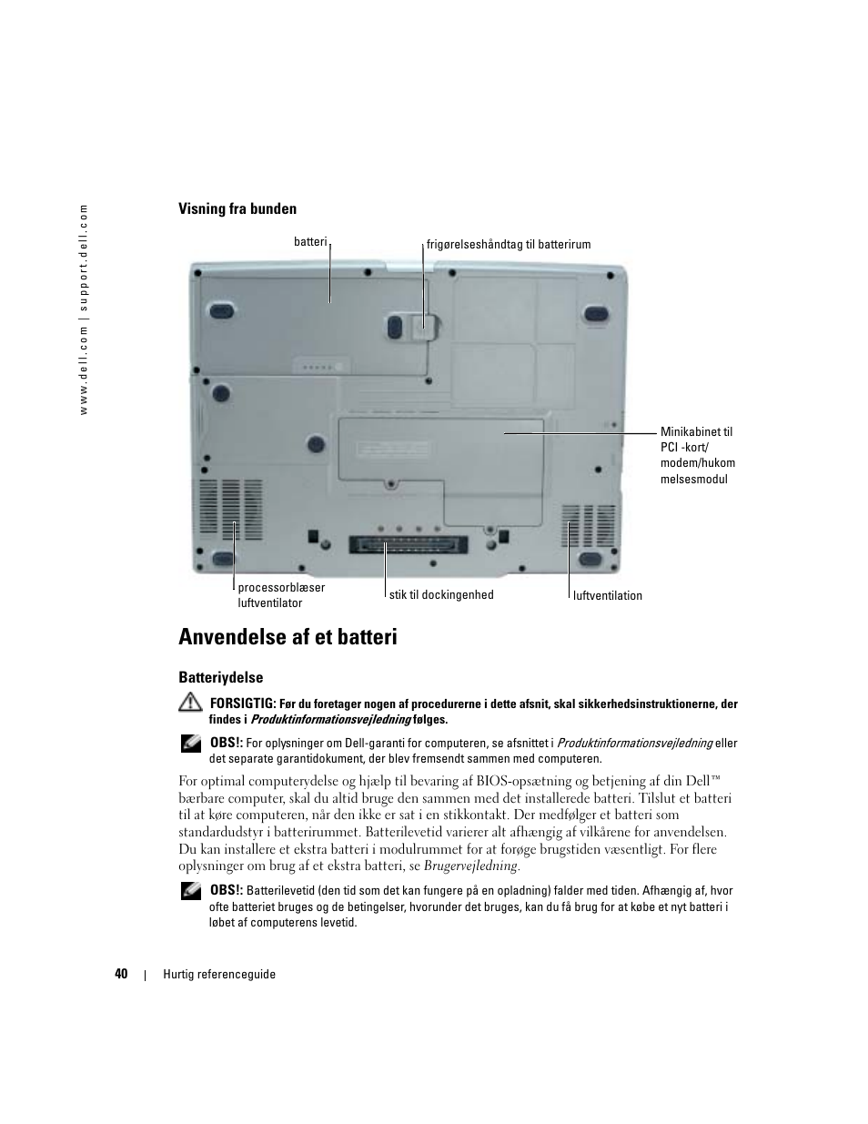 Visning fra bunden, Anvendelse af et batteri, Batteriydelse | Dell Latitude D810 User Manual | Page 40 / 208