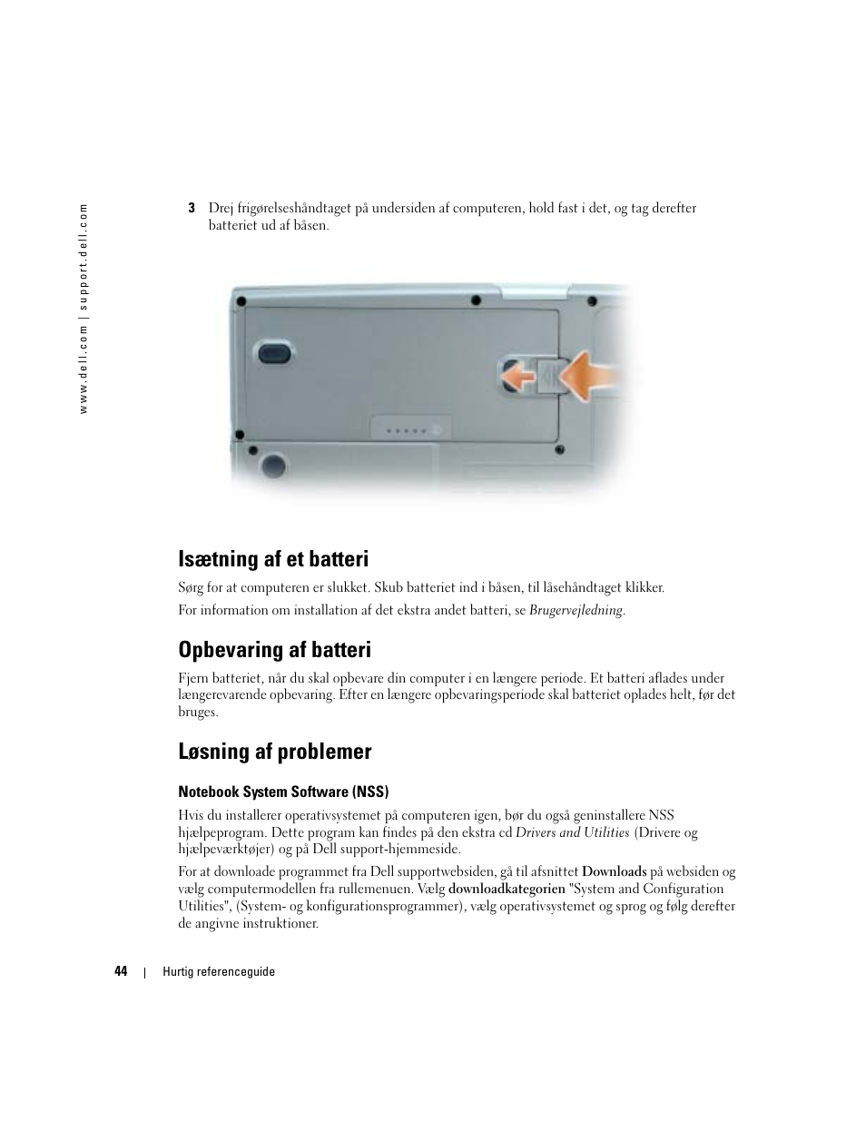 Isætning af et batteri, Opbevaring af batteri, Løsning af problemer | Notebook system software (nss) | Dell Latitude D810 User Manual | Page 44 / 208