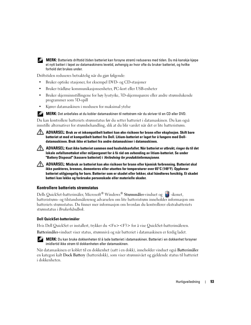 Kontrollere batteriets strømstatus | Dell Latitude D810 User Manual | Page 93 / 208