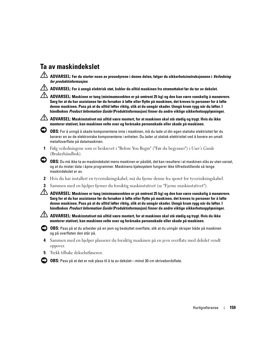 Ta av maskindekslet | Dell Precision 690 User Manual | Page 159 / 360