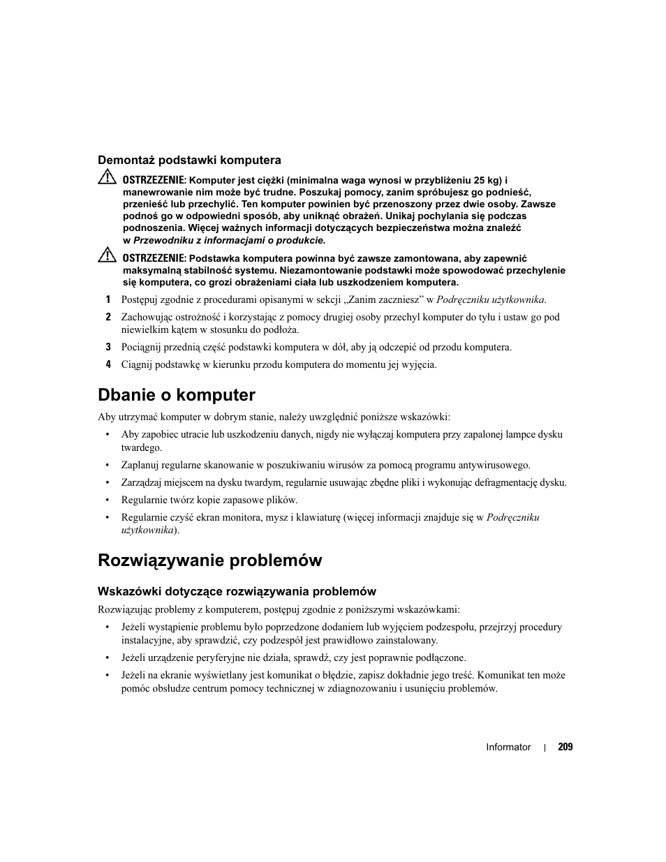 Demontaż podstawki komputera, Dbanie o komputer, Rozwiązywanie problemów | Wskazówki dotyczące rozwiązywania problemów | Dell Precision 690 User Manual | Page 209 / 360