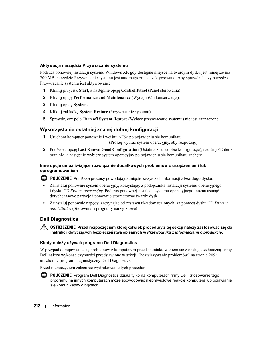 Wykorzystanie ostatniej znanej dobrej konfiguracji, Dell diagnostics | Dell Precision 690 User Manual | Page 212 / 360