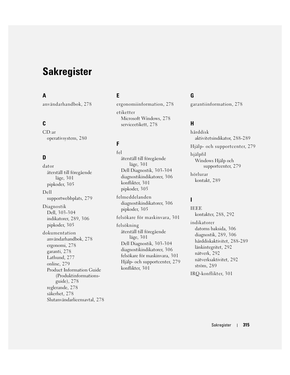 Sakregister | Dell Precision 690 User Manual | Page 315 / 360