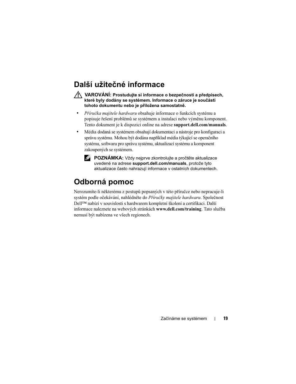 Další užitečné informace, Odborná pomoc | Dell PowerEdge T110 User Manual | Page 21 / 110