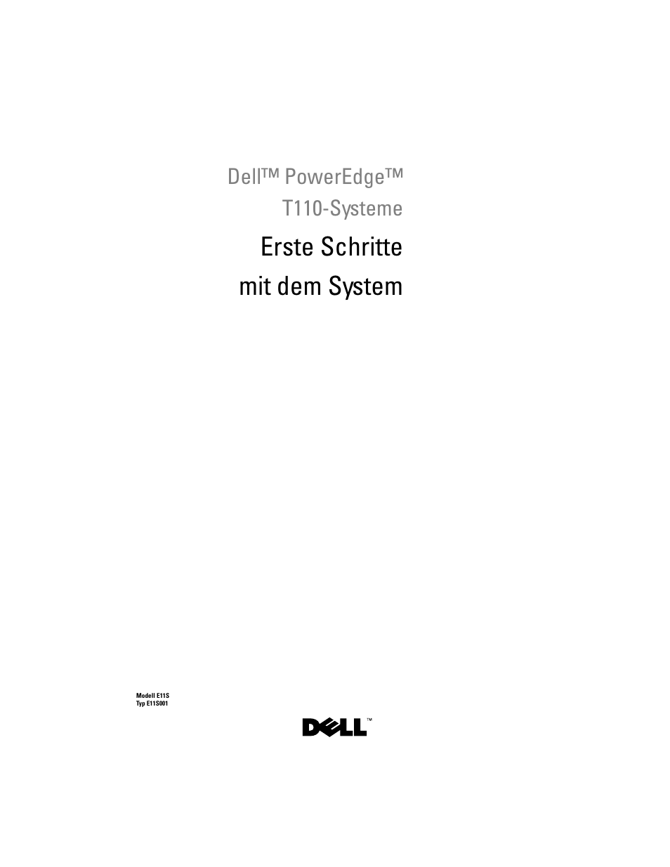 Erste schritte mit dem system | Dell PowerEdge T110 User Manual | Page 39 / 110