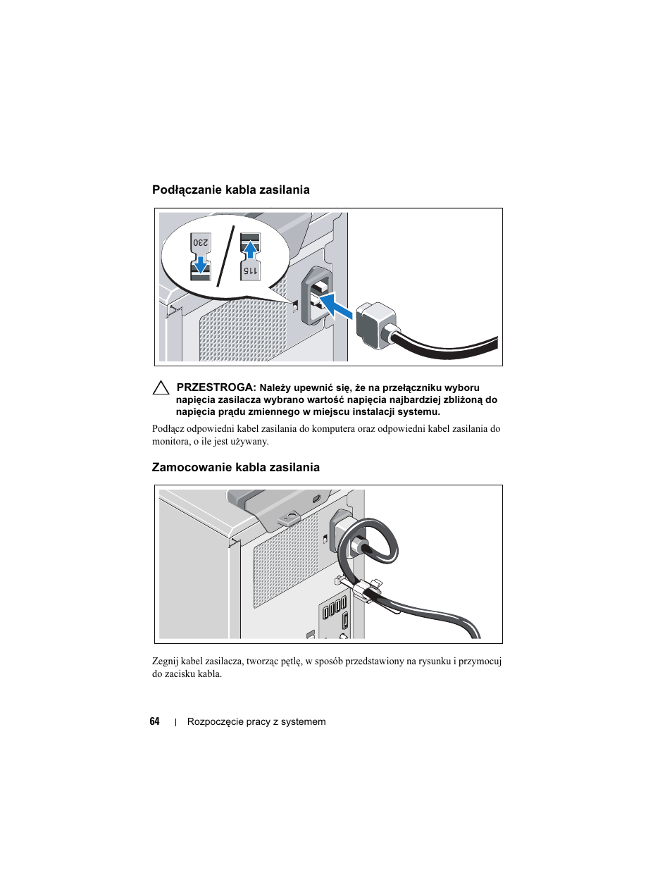 Podłączanie kabla zasilania, Zamocowanie kabla zasilania | Dell PowerEdge T110 User Manual | Page 66 / 110