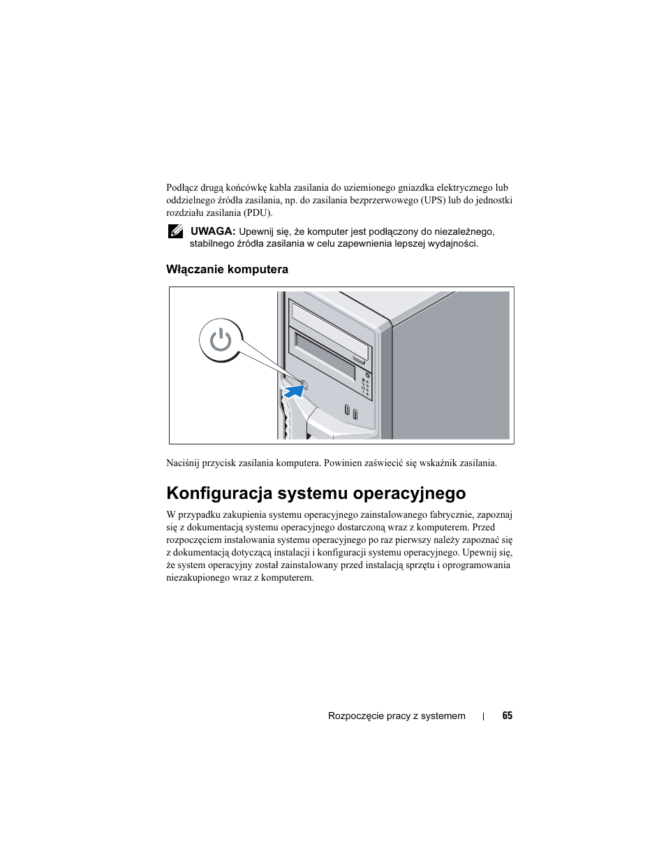 Włączanie komputera, Konfiguracja systemu operacyjnego | Dell PowerEdge T110 User Manual | Page 67 / 110