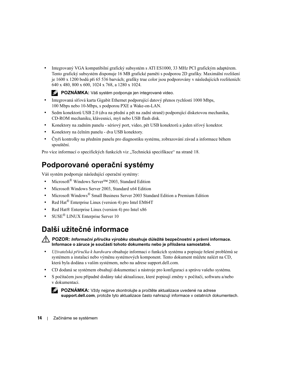 Podporované operační systémy, Další užitečné informace | Dell PowerEdge SC 440 User Manual | Page 16 / 96