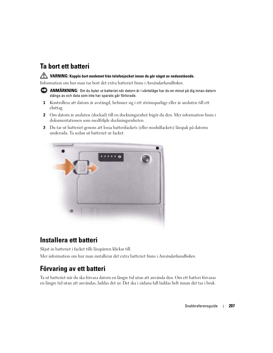 Ta bort ett batteri, Installera ett batteri, Förvaring av ett batteri | Dell Latitude D610 User Manual | Page 207 / 244