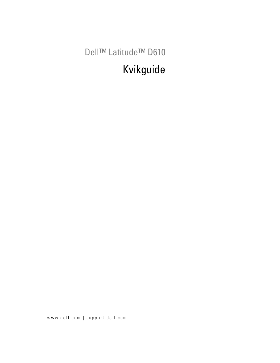 Kvikguide | Dell Latitude D610 User Manual | Page 29 / 244