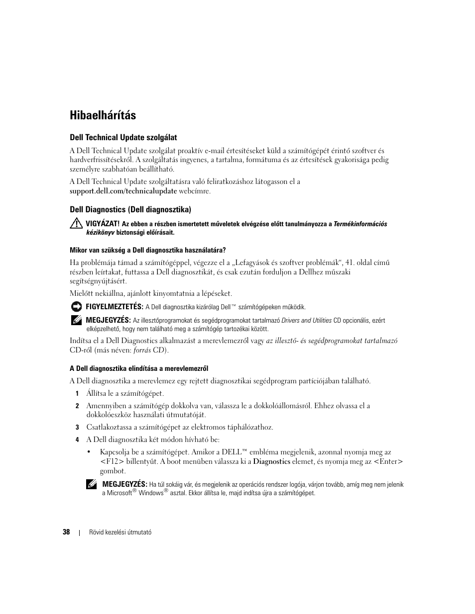 Hibaelhárítás, Dell technical update szolgálat, Dell diagnostics (dell diagnosztika) | Dell Precision M65 User Manual | Page 38 / 90