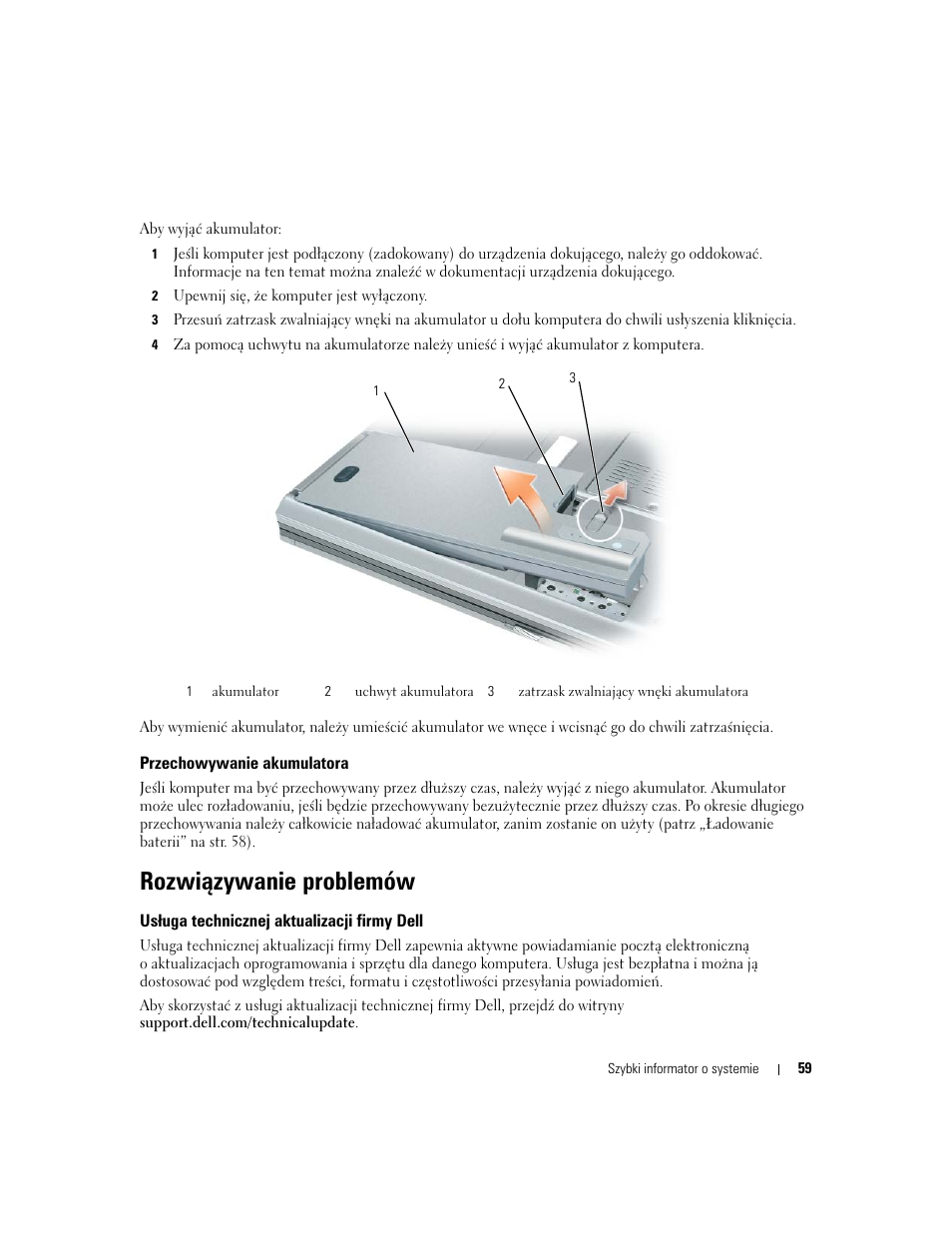 Przechowywanie akumulatora, Rozwiązywanie problemów, Usługa technicznej aktualizacji firmy dell | Dell Precision M65 User Manual | Page 59 / 90