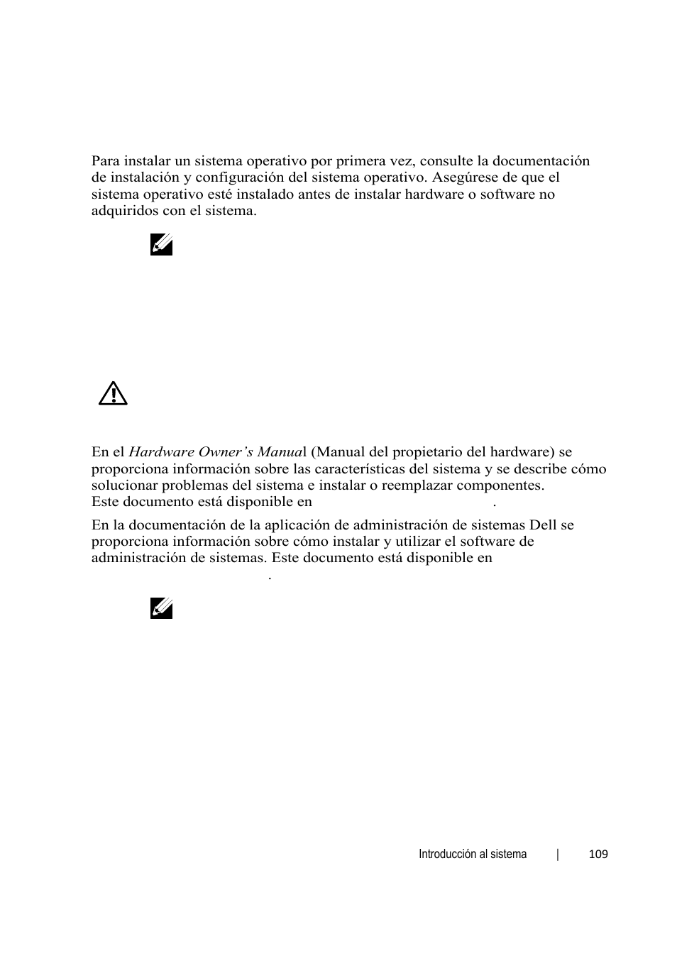 Instalación del sistema operativo, Otra información útil que puede necesitar | Dell POWEREDGE C6105 User Manual | Page 111 / 132