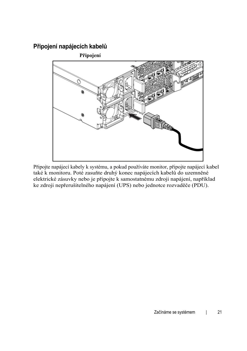 Připojení napájecích kabelů | Dell POWEREDGE C6105 User Manual | Page 23 / 132