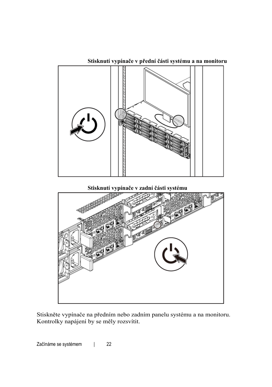 Zapnutí systému | Dell POWEREDGE C6105 User Manual | Page 24 / 132