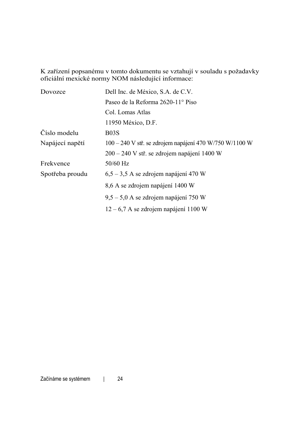 Informace nom (jen pro mexiko) | Dell POWEREDGE C6105 User Manual | Page 26 / 132