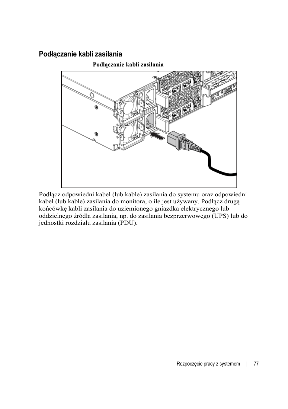Podłączanie kabli zasilania | Dell POWEREDGE C6105 User Manual | Page 79 / 132