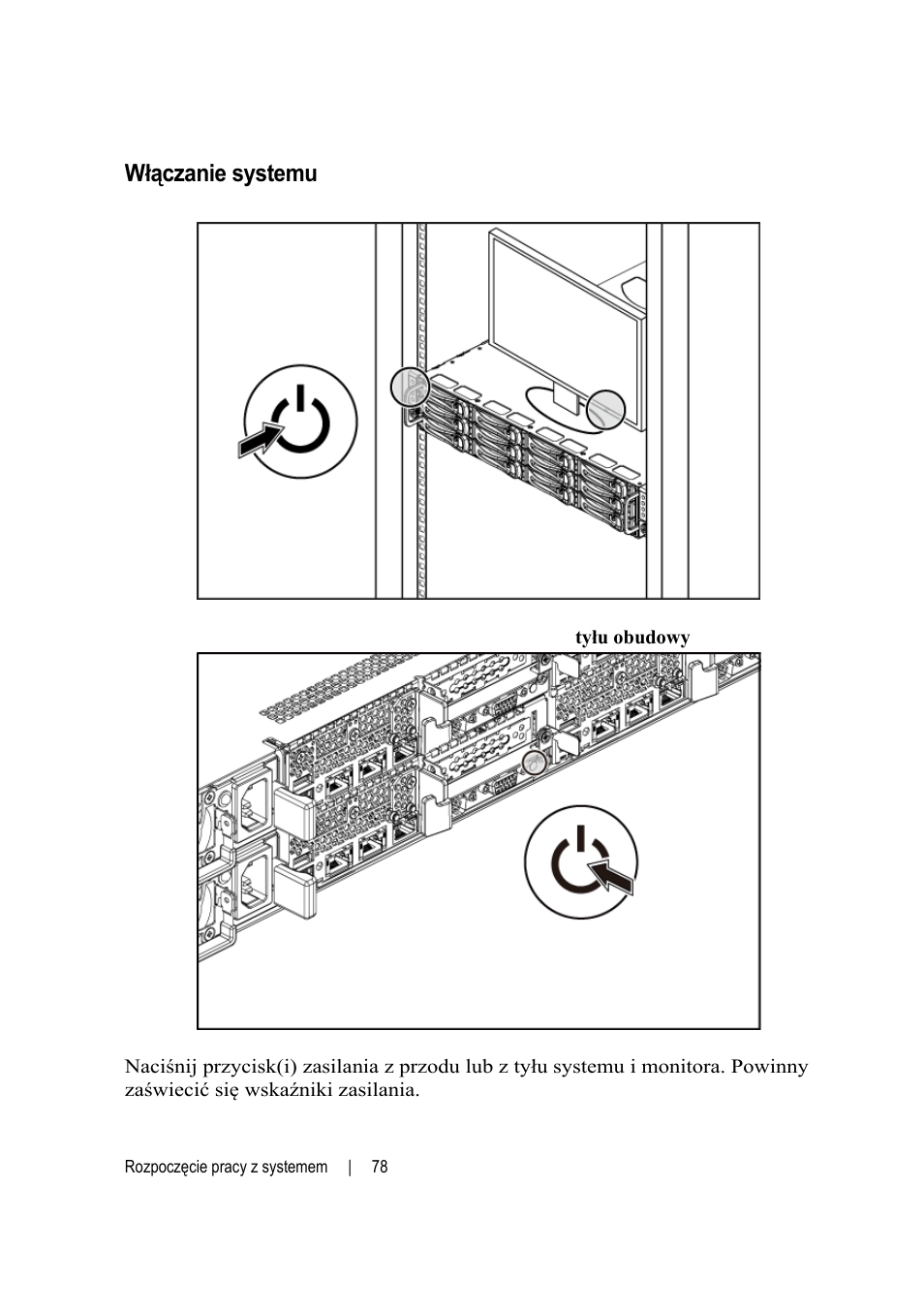 Włączanie systemu | Dell POWEREDGE C6105 User Manual | Page 80 / 132
