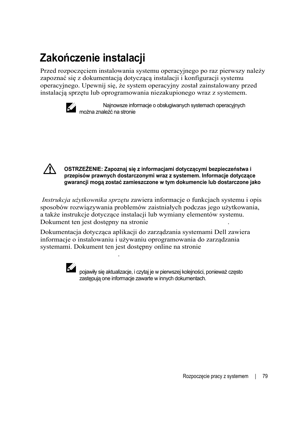 Zakończenie instalacji systemu operacyjnego, Inne przydatne informacje | Dell POWEREDGE C6105 User Manual | Page 81 / 132