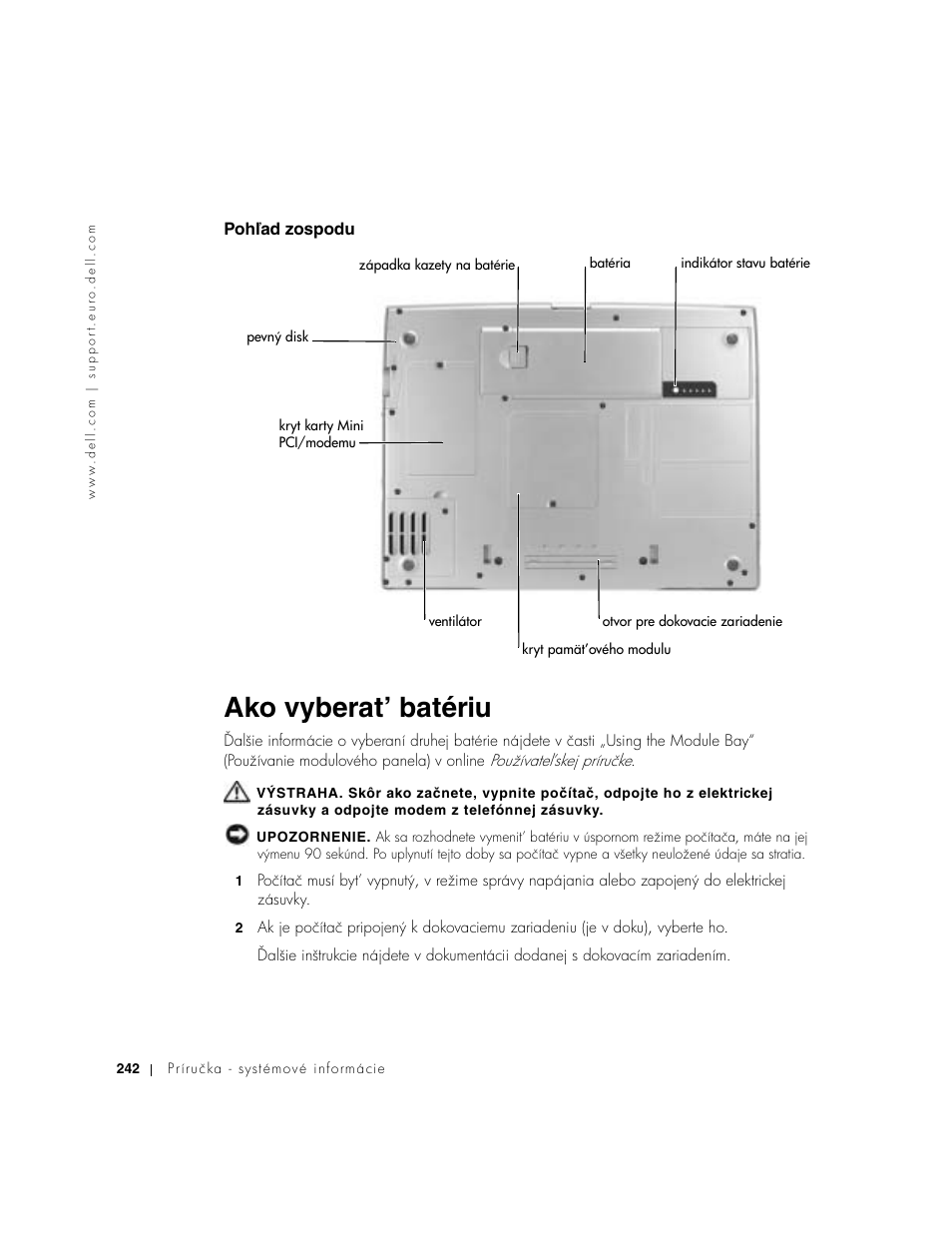 Pohľad zospodu, Ako vyberat’ batériu, Pohűad zospodu | Dell Latitude D800 User Manual | Page 244 / 330