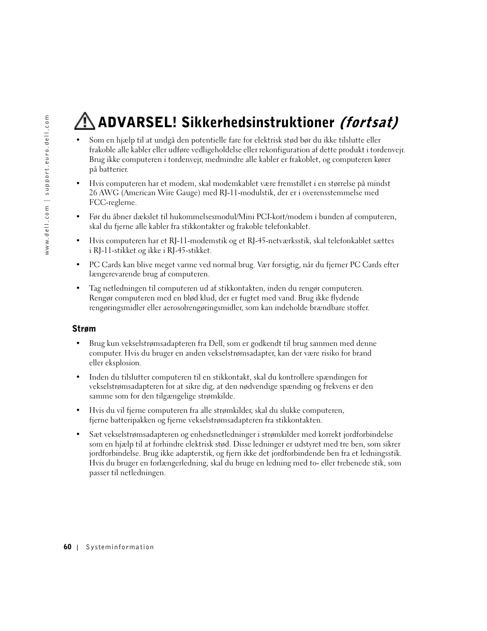 Strøm, Advarsel! sikkerhedsinstruktioner (fortsat) | Dell Latitude D800 User Manual | Page 62 / 330