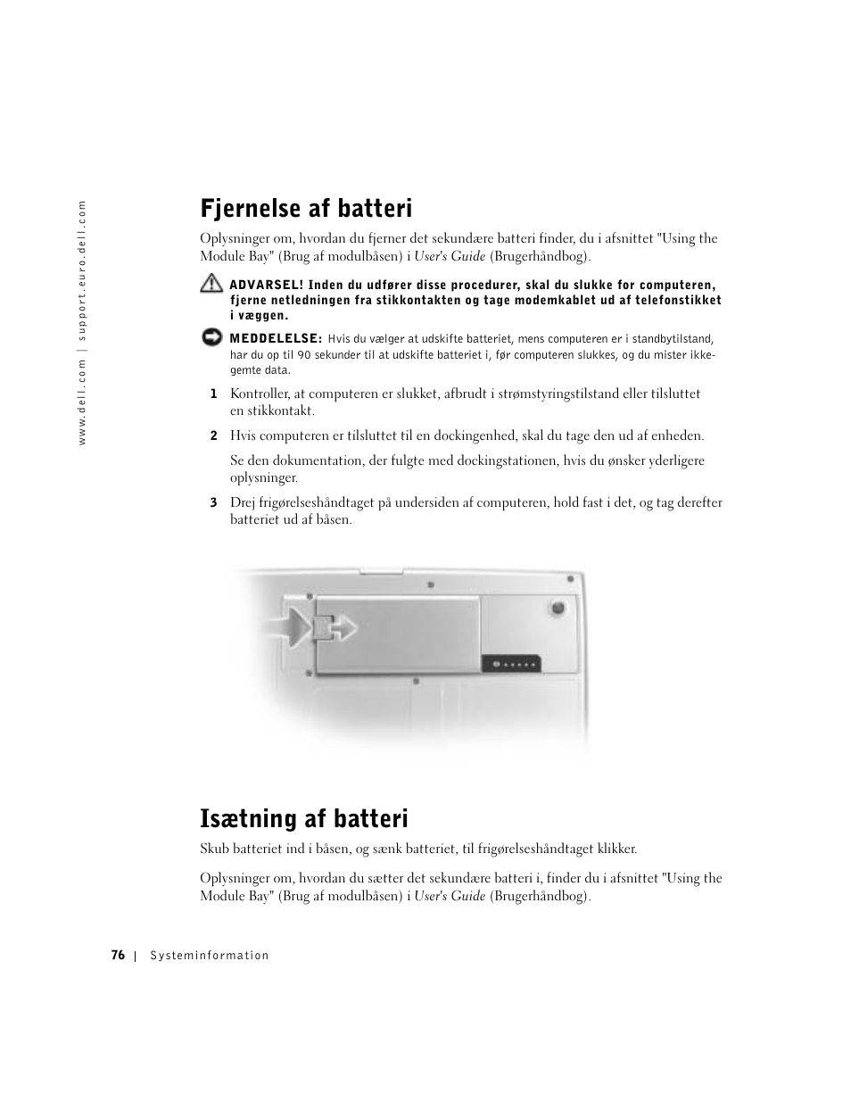 Fjernelse af batteri, Isætning af batteri | Dell Latitude D800 User Manual | Page 78 / 330