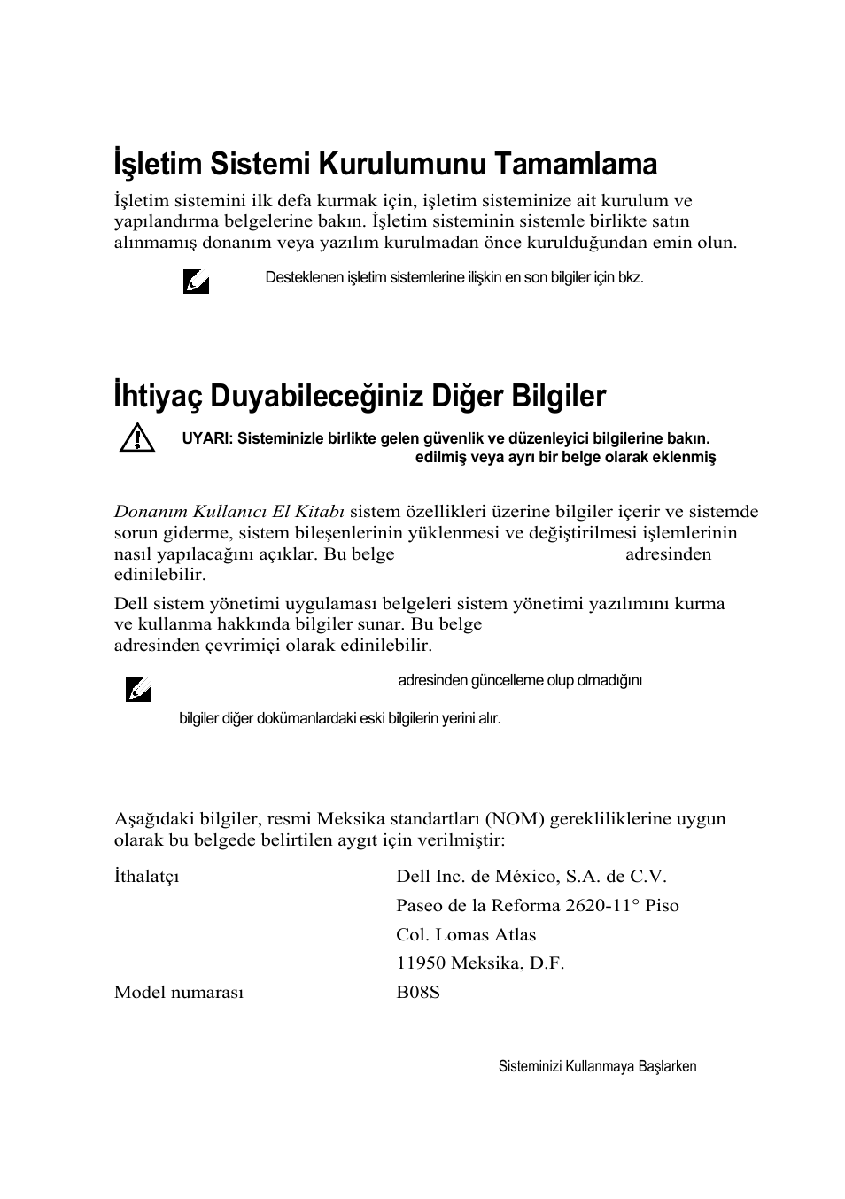 Işletim sistemi kurulumunu tamamlama, Ihtiyaç duyabileceğiniz diğer bilgiler, Nom bilgisi (sadece meksika) | Dell PowerEdge C6220 II User Manual | Page 131 / 150